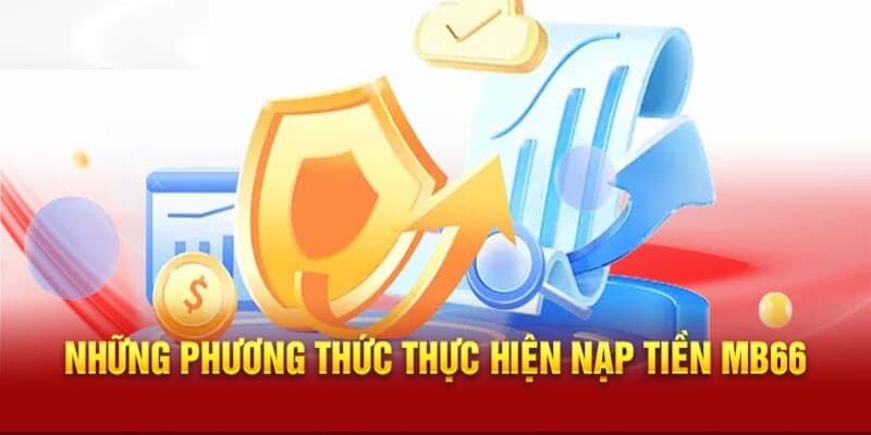 Những phương thức gửi tiền vào tài khoản