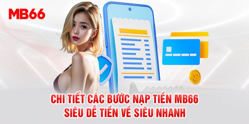 hướng dẫn nạp tiền mb66