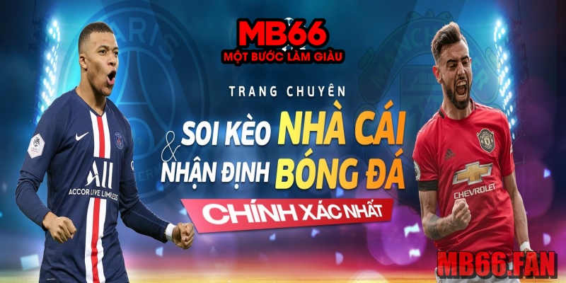 soi kèo nhà cái mb66